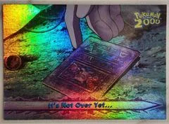 It's Not Over Yet card image