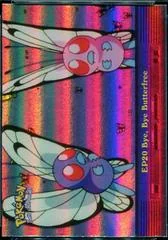 Bye, Bye Butterfree card image