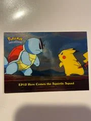 Here Comes the Squirtle Squad card image
